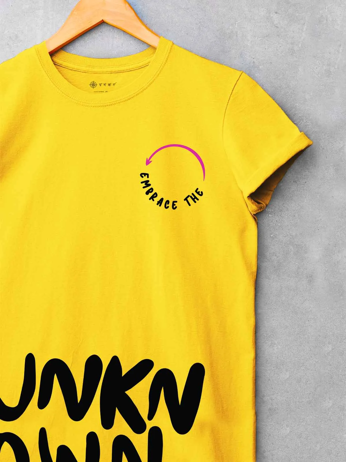 Embrace The Unknown |  Printed T shirt