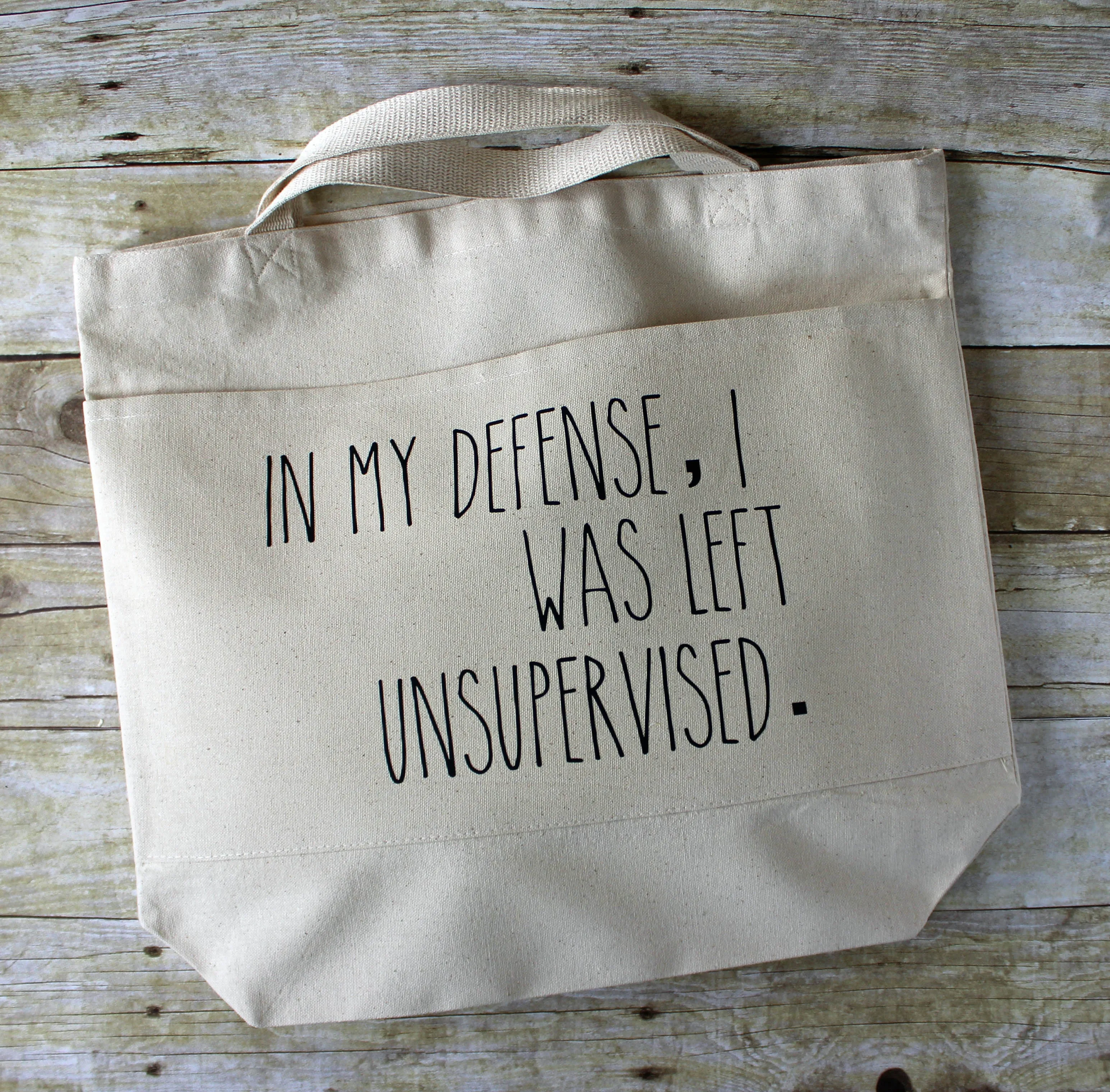 in my defense, i was left unsupervised - tote bag